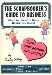 Cover of: The Scrapbooker's Guide To Business  by Kathy Steligo