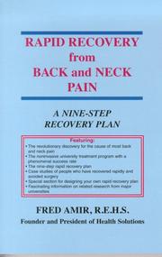 Rapid recovery from back and neck pain by Fred Amir