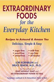 Cover of: Extraordinary Foods for the Everyday Kitchen