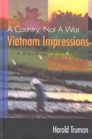 Cover of: A country, not a war: Vietnam impressions