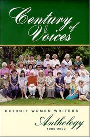Cover of: Century of Voices: Detroit Women Writers Anthology 1900 - 2000