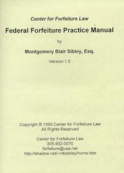 Federal Forfeiture Practice Manual 1999 Edition Open