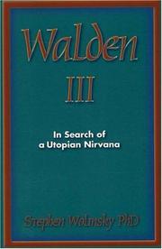 Cover of: Walden III: In Search of a Utopian Nirvana