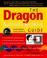 Cover of: The Dragon NaturallySpeaking guide