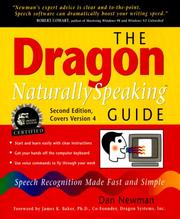 Cover of: The Dragon NaturallySpeaking Guide: Speech Recognition Made Fast and Simple