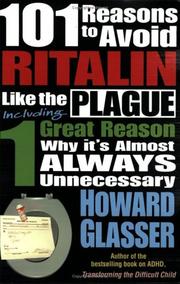 Cover of: 101 Reasons to Avoid Ritalin Like the Plague