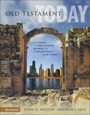 Cover of: Old Testament Today by Andrew E. Hill, Dr. John H. Walton