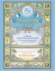 Cover of: Honoring Our Cycles by Katie Singer