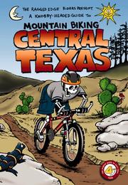Cover of: Mountain Biking Central Texas