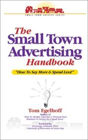 Cover of: The Small Town Advertising Handbook by Tom Egelhoff