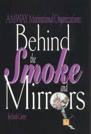 Cover of: Amway motivational organizations: behind the smoke and mirrors
