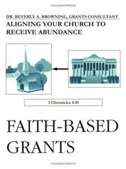 Faith-Based Grants by Beverly A. Browning