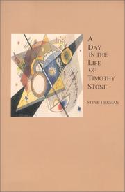 Cover of: A Day in the Life of Timothy Stone by Stephen J. Herman