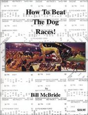 Cover of: How To Beat The Dog Races