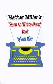 Cover of: Mother Miller's How to Write Good Book