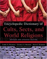 Cover of: Dictionary of cults, sects, and world religions by George A. Mather