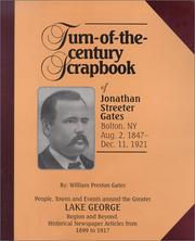 Turn of the century scrapbook of Jonathan Streeter Gates by William Preston Gates