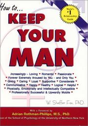 Cover of: How to Keep Your Man | W. Shaffer Fox