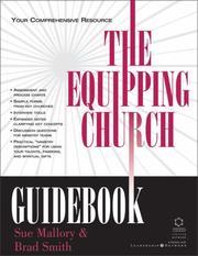 Cover of: The equipping church guidebook: your comprehensive resource