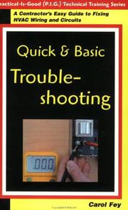 Cover of: Quick & Basic Troubleshooting: A Contractor's Guide to Fixing Hvac Wiring & Circuits