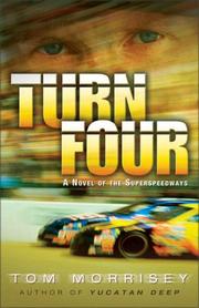 Cover of: Turn four: a novel of the superspeedways