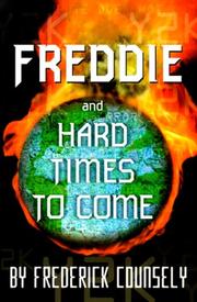 Cover of: Freddie and hard times to come