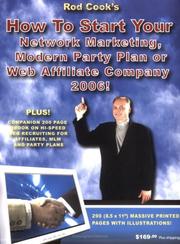 Cover of: How to Start Your Network Marketing, Modern Party Plan or Web Affiliate Company 2006!