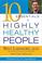 Cover of: 10 Essentials of Highly Healthy People