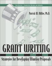 Cover of: Grant Writing | Patrick W. Miller