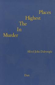 Murder in the Highest Places by Alfred John Dalrymple Dalrymple