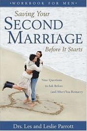 Cover of: Saving Your Second Marriage Before It Starts Workbook for Men