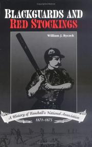 Cover of: Blackguards and Red Stockings by William J. Ryczek