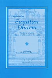 Cover of: A review of the Sanatan Dharm: the eternal universal religion for all the souls of the world