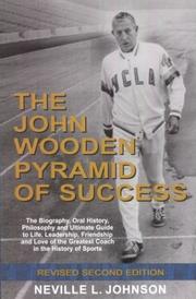 Cover of: The John Wooden Pyramid of Success | Neville L. Johnson