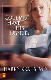 Cover of: Could I have this dance?: Harry Kraus.