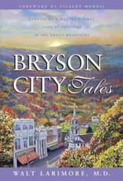 Cover of: Bryson City tales: stories of a doctor's first year of practice in the Smoky Mountains