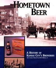 Cover of: Hometown beer: a history of Kansas City's breweries