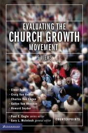 Cover of: Evaluating the Church Growth Movement: 5 Views (Counterpoints: Church Life)