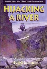 Cover of: Hijacking a River by Jeff Ingram