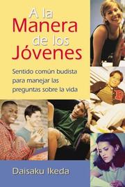 Cover of: A la manera de los jovenes by Daisaku Ikéda