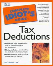 Cover of: The Complete Idiot's Guide to Tax Deductions (1998 Edition) by Collins