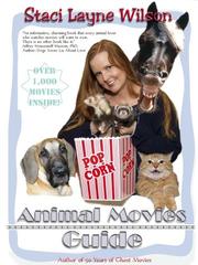 Cover of: Animal Movies Guide by Staci Layne Wilson