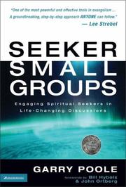 Cover of: Seeker Small Groups by Garry Poole