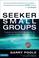 Cover of: Seeker Small Groups