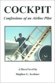Cover of: Cockpit Confessions of an Airline Pilot by Stephen Gary Keshner