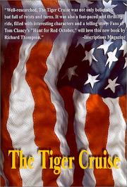 Cover of: The Tiger Cruise by Richard Thompson