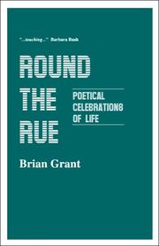 Cover of: Round the rue: poetical celebrations of life