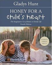 Cover of: Honey for a child's heart