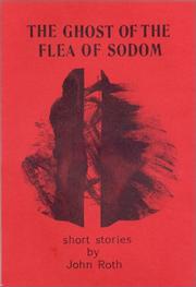 Cover of: The ghost of the flea of Sodom: short stories