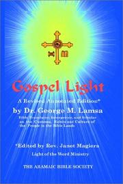 Cover of: Gospel Light: A Revised Annotated Edition